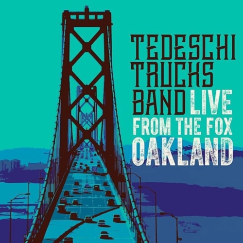 Tedeschi Trucks Band - LIVE FROM THE FOX OAKLAND - Vinyl