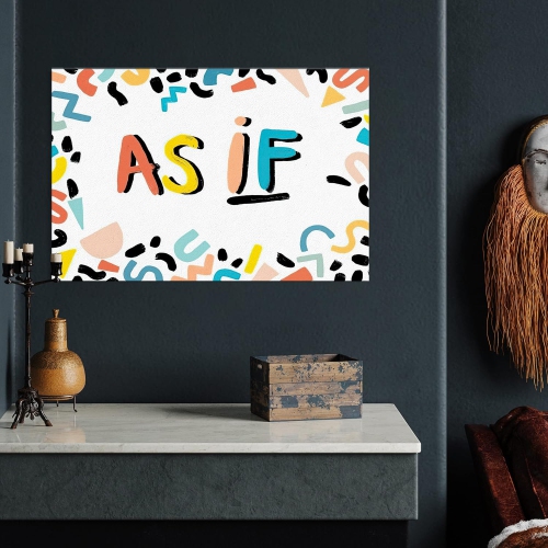 Motivational Quates Wall Art- AS iF 12x18 Inches Inspirational Poster-Printed on Quality Paper