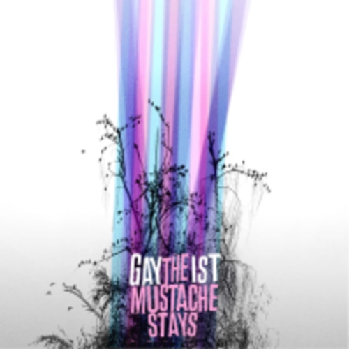 HEX RECORDS  Gaytheist - The Mustache Stays - (Indie Exclusive, Colored Vinyl, Gray, Limited Edition) - [Vinyl] In Multicolor