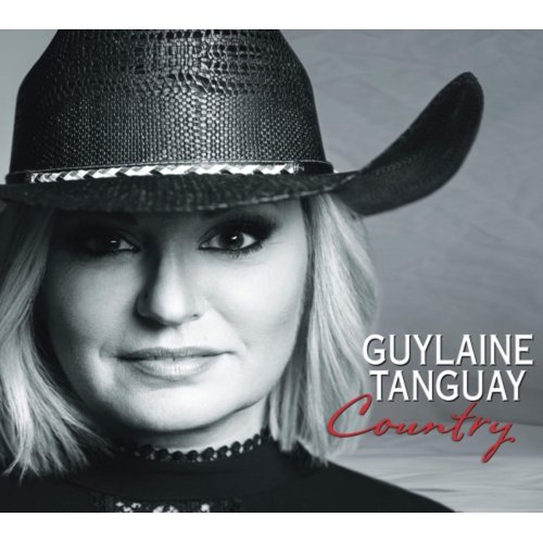 Guylaine Tanguay - COUNTRY - [CD]