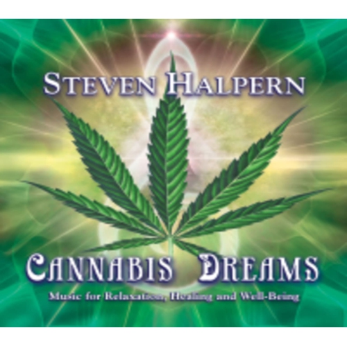 STEVEN HALPERN'S INN  Steven Halpern - Cannabis Dreams: Music for Relaxation Healing And Well-Being - [CD]