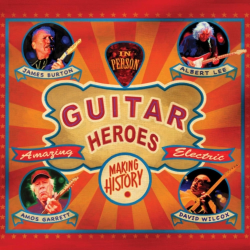 Albert Lee,Amos Garrett, James Burton - Guitar Heroes - - [Vinyl]