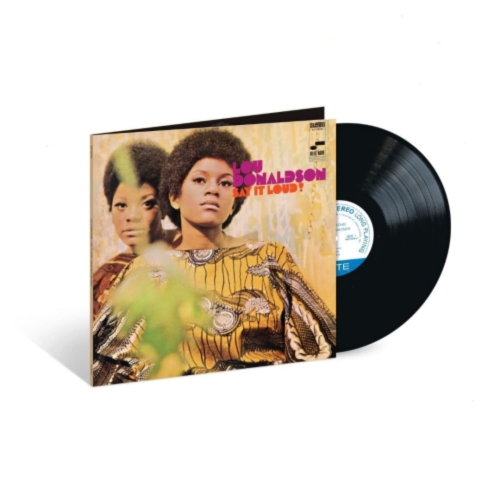 BLUE NOTE / EMI  Lou Donaldson - Say It Loud (Blue Note Classic Vinyl Edition) - (180 Gram Vinyl) - [Vinyl]