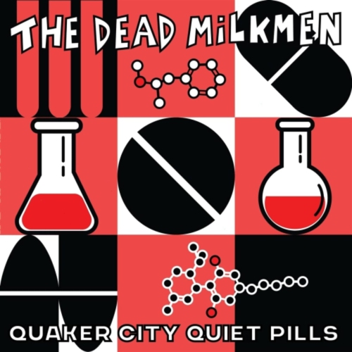 The Dead Milkmen - Quaker City Quiet Pills - [Vinyl]