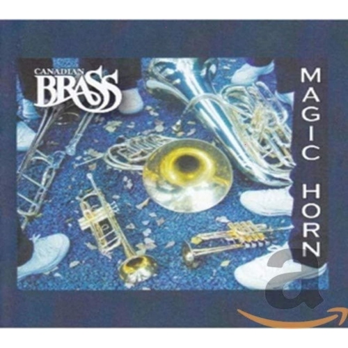 Canadian Brass - Magic Horn - [CD]