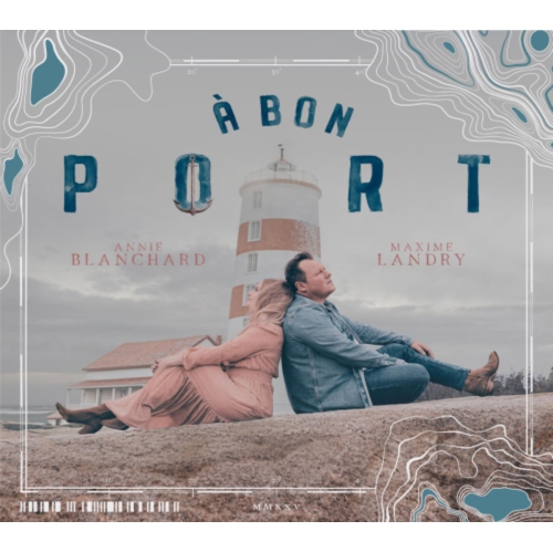 MAXIME LANDRY / ANNIE BLANCHARD - Bon Port [Import] - - [CD]
