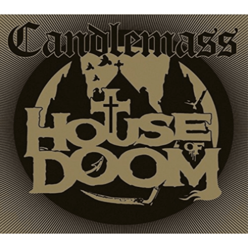 NAPALM RECORDS  Candlemass - House Of Doom - (Digipack Packaging) - [CD]