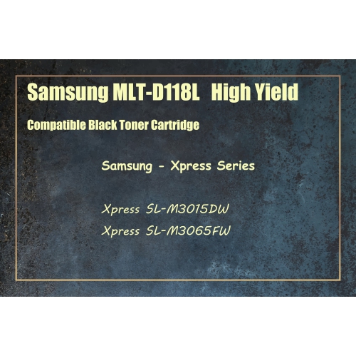 Ultra Toner® Compatible Samsung MLT-D118L Toner Cartridge mlt-d118 MLTD118L D118L MLT-D118S MLTD118S D118S High Yield Black - Samsung Xpress