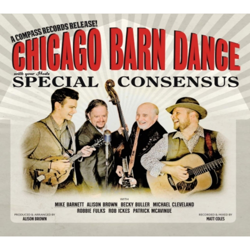 The Special Consensus - Chicago Barn Dance - [CD]