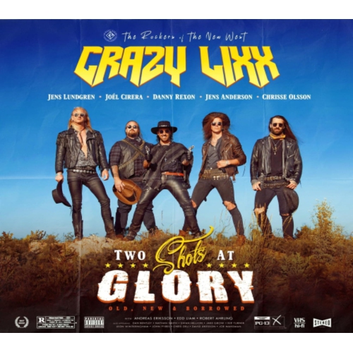 FRONTIERS NEW RECORD  Crazy Lixx - Two Shots At Glory - [CD]