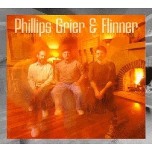 Grier Phillips & Flinner - Phillips Grier & Flinner - [CD]