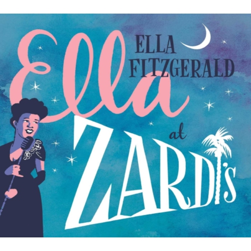 Ella Fitzgerald - Ella At Zardi's - [CD]