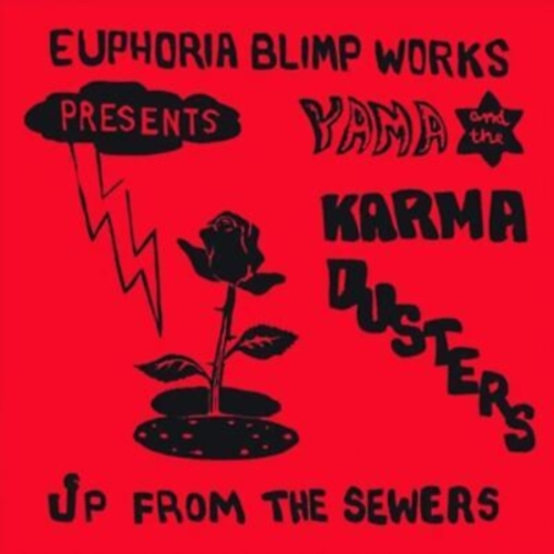 Yama & the Karma Dusters - Up From The Sewers [Import] - - [Vinyl]