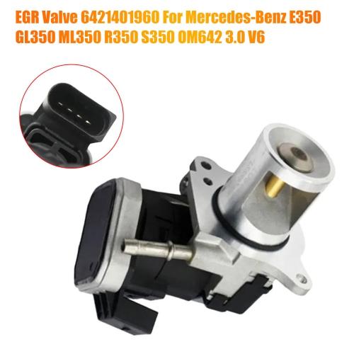 EGR Valve 6421401960 For Mercedes-Benz E320 GL320 ML320 R320 OM642 3.0L V6