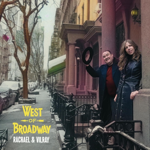 Rachael & Vilray - West Of Broadway [COMPACT DISCS]