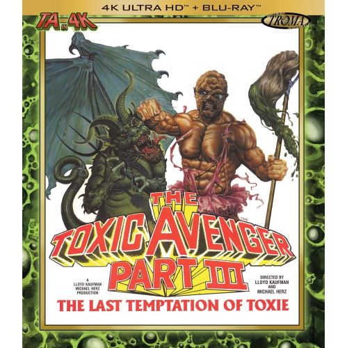 The Toxic Avenger, Part III: The Last Temptation of Toxie [ULTRA HD]