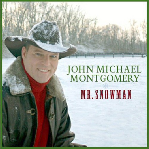 John Michael Montgomery - Mr. Snowman [COMPACT DISCS]