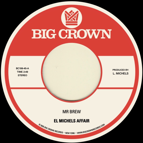 El Michels Affair - Mr. Brew B/W Kodak [7-INCH SINGLE]