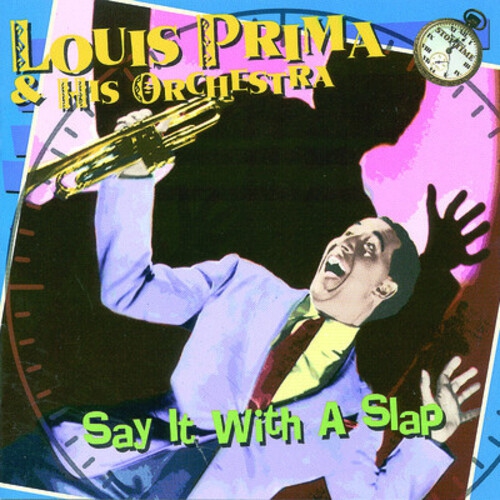 Louis Prima - Say It with a Slap [COMPACT DISCS]