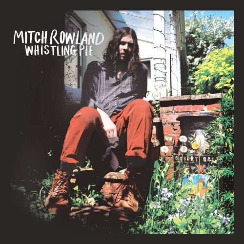 Mitch Rowland - Whistling Pie [VINYL LP]